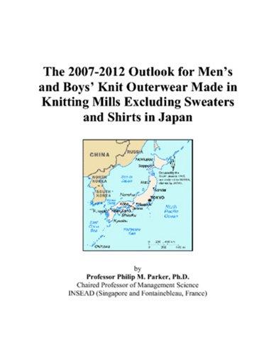 The 2007-2012 Outlook for Mens and Boys Knit Outerwear Made in Knitting Mills Excluding Sweaters and Shirts in Japan