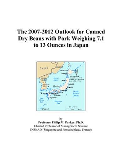 The 2007-2012 Outlook for Canned Dry Beans with Pork Weighing 7.1 to 13 Ounces in Japan