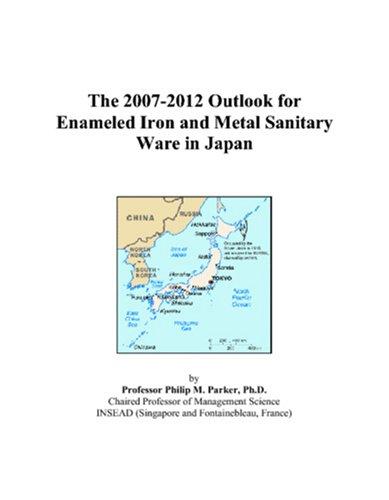 The 2007-2012 Outlook for Enameled Iron and Metal Sanitary Ware in Japan