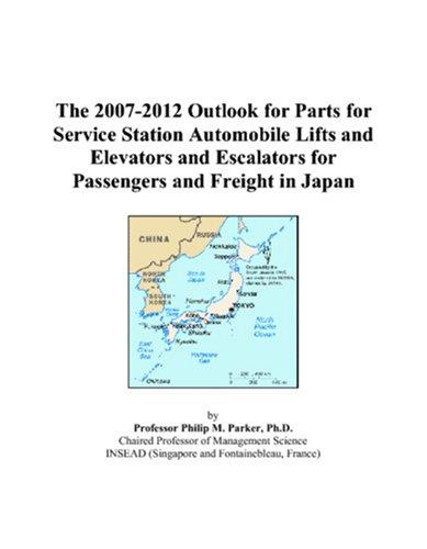 The 2007-2012 Outlook for Parts for Service Station Automobile Lifts and Elevators and Escalators for Passengers and Freight in Japan