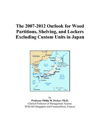 The 2007-2012 Outlook for Wood Partitions, Shelving, and Lockers Excluding Custom Units in Japan