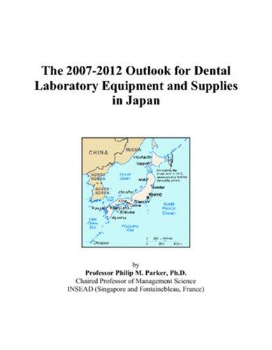 The 2007-2012 Outlook for Dental Laboratory Equipment and Supplies in Japan