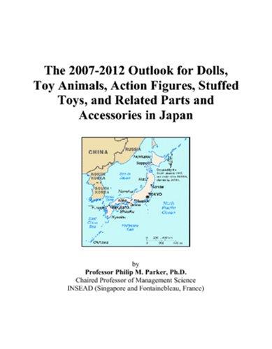 The 2007-2012 Outlook for Dolls, Toy Animals, Action Figures, Stuffed Toys, and Related Parts and Accessories in Japan