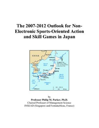 The 2007-2012 Outlook for Non-Electronic Sports-Oriented Action and Skill Games in Japan