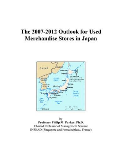 The 2007-2012 Outlook for Used Merchandise Stores in Japan