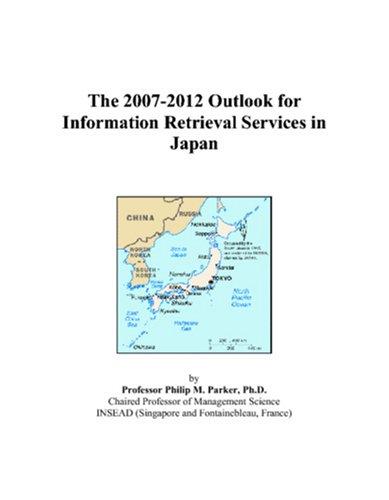 The 2007-2012 Outlook for Information Retrieval Services in Japan