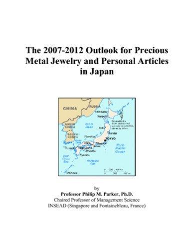 The 2007-2012 Outlook for Precious Metal Jewelry and Personal Articles in Japan