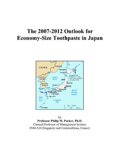 The 2007-2012 Outlook for Economy-Size Toothpaste in Japan