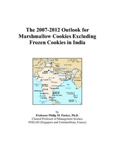 The 2007-2012 Outlook for Marshmallow Cookies Excluding Frozen Cookies in India