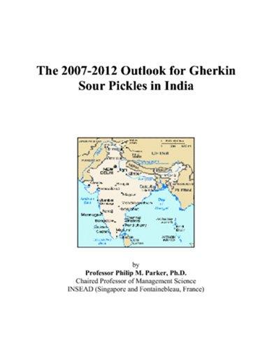 The 2007-2012 Outlook for Gherkin Sour Pickles in India