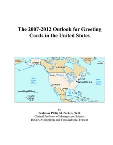 The 2007-2012 Outlook for Greeting Cards in the United States