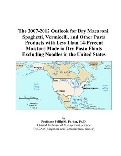 The 2007-2012 Outlook for Dry Macaroni, Spaghetti, Vermicelli, and Other Pasta Products with Less Than 14-Percent Moisture Made in Dry Pasta Plants Excluding Noodles in the United States