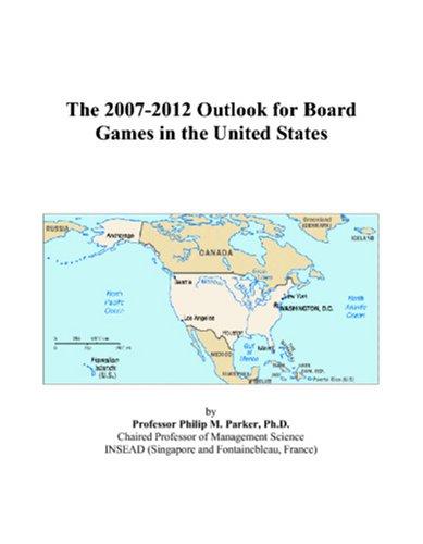 The 2007-2012 Outlook for Board Games in the United States