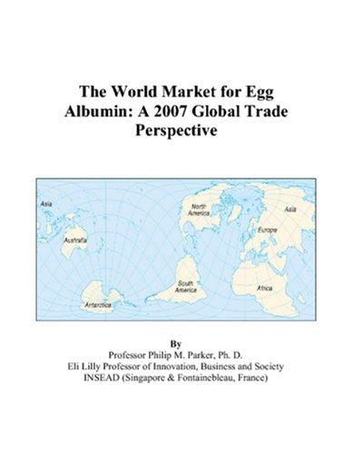 The World Market for Egg Albumin