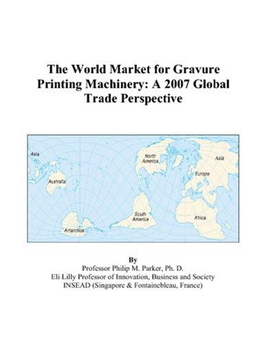 The World Market for Gravure Printing Machinery
