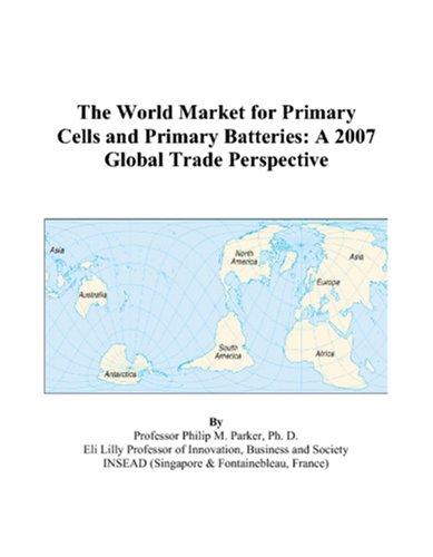 The World Market for Primary Cells and Primary Batteries