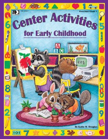 Center Activites for Early Childhood