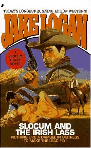 Slocum and the Irish Lass (Slocum Giant: 1997)