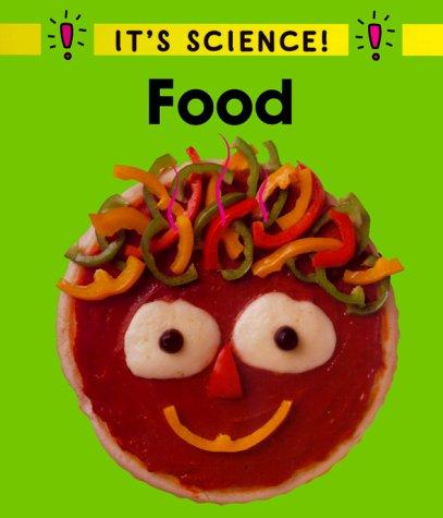 Food (It's Science!)