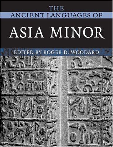 The Ancient Languages of Asia Minor
