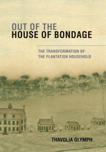 Out of the House of Bondage