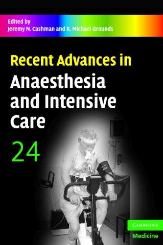 RECENT ADVANCES IN ANAESTHESIA AND INTENSIVE CARE; ED. BY JEREMY N. CASHMAN