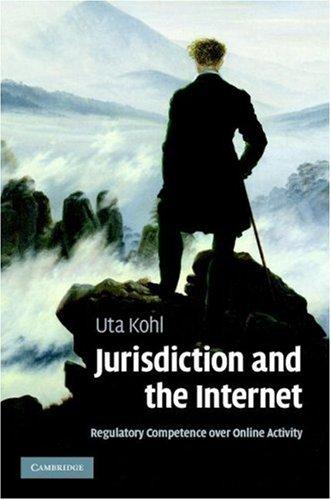 Jurisdiction and the Internet