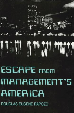 Escape from Management's America