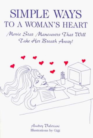 Simple Ways to a Woman's Heart