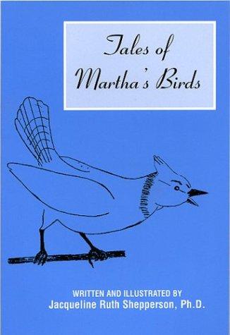 Tales of Martha's Birds