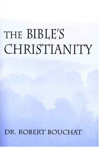 The Bible's Christianity