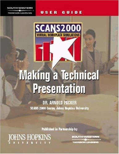 SCANS 2000: Making a Technical Presentation
