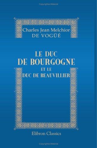 Le duc de Bourgogne et le duc de Beauvillier