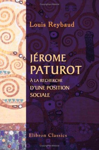Jérome Paturot à la recherche d'une position sociale