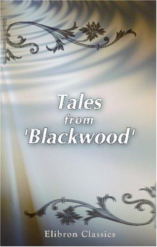 Tales from 'Blackwood'