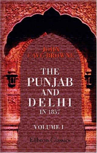 The Punjab and Delhi in 1857