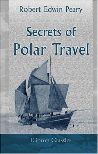 Secrets of Polar Travel
