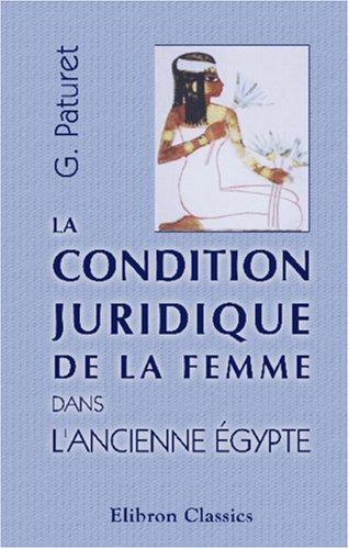 La condition juridique de la femme dans l\'ancienne Égypte