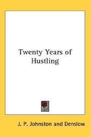 Twenty Years of Hustling