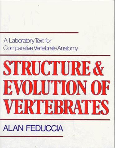 Structure and Evolution of Vertebrates