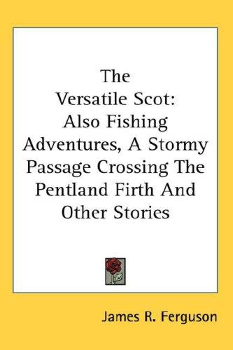 The Versatile Scot