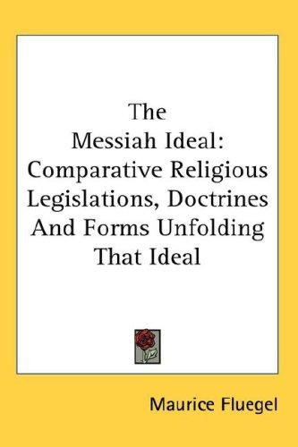 The Messiah Ideal