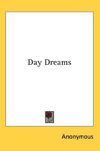 Day Dreams
