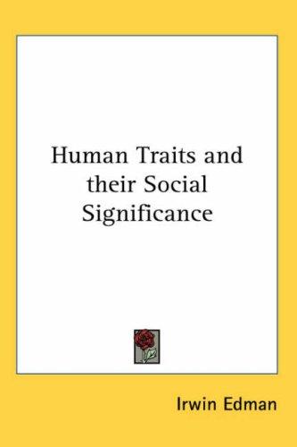 Human Traits and Their Social Significance