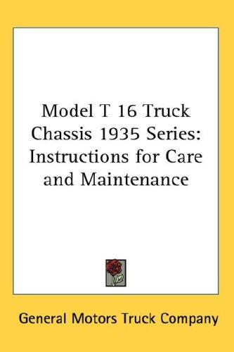 Model T 16 Truck Chassis 1935 Series