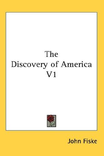The Discovery of America V1