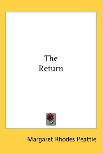 The Return