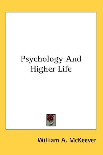 Psychology And Higher Life