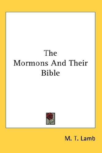 The Mormons And Their Bible