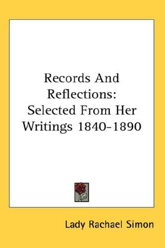 Records And Reflections